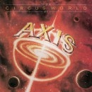 AXIS - It's A Circus World (2018 Remastered) [Alcatrazz, Dio]