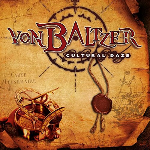 VON BALTZER - Cultural Daze [Ian Parry]