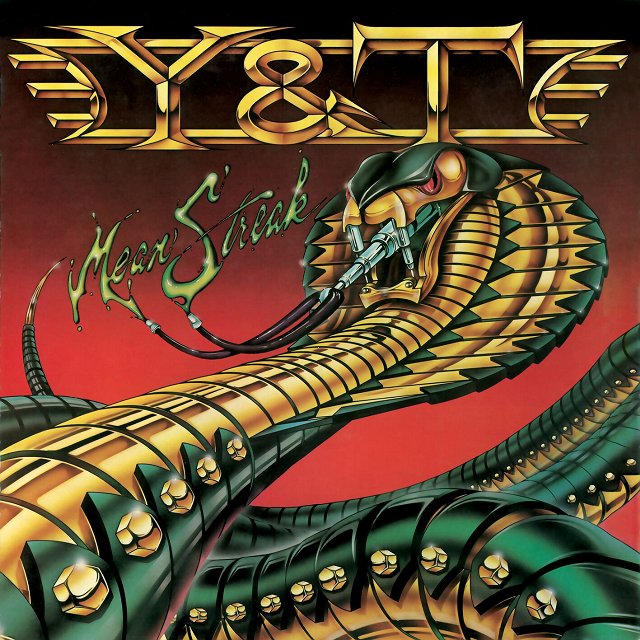 Y&T - Mean Streak +1 (2018 Remastered)