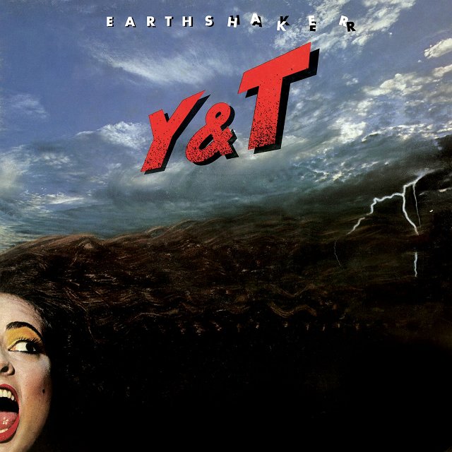 Y&T - Earthshaker (2018 Remastered)