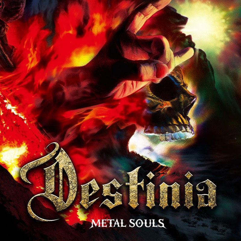 DESTINIA - Metal Souls +1 (E.U. Edition) [Ronnie Romero]