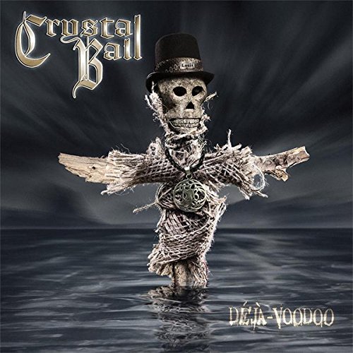 CRYSTAL BALL - Deja-Voodoo +2 (Ltd. Digi)