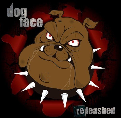 DOGFACE - Releashed +2 ��