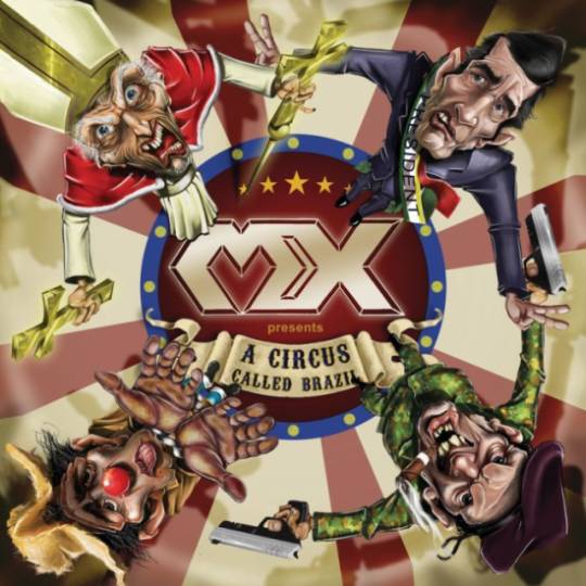 MX - A Circus Called Brazil +1 (初回盤) | デス/スラッシュメタル