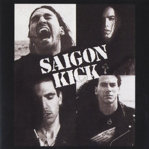 SAIGON KICK - Saigon Kick +2 (2018 Remastered)