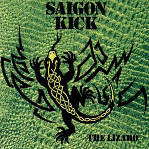 SAIGON KICK - The Lizard (2018 Remastered)