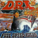 D.R.I. - Full Speed Ahead +7 (2018 Reissue)