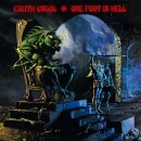 CIRITH UNGOL - One Foot in Hell (Reissue)