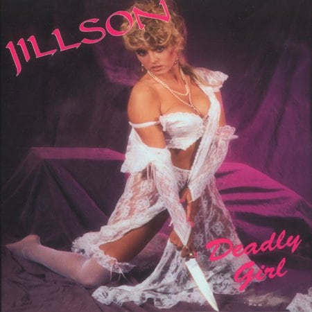 JILLSON - Deadly Girl +3 (Reissue) [Britny Fox]