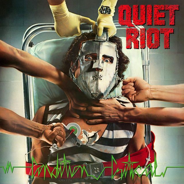 QUIET RIOT - Condition Critical (2012 Remastered) | ヘヴィメタル