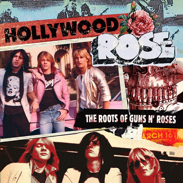 HOLLYWOOD ROSE - The Roots of Guns N' Roses (Slipcase, 2018 Reissue)