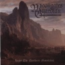 MOONGATES GUARDIAN - Leave the Northern Mountains