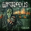DYSTOPOLIS - V.EN.O.M.