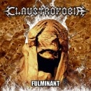 CLAUSTROFOBIA - Fulminant (2017 Reissue)