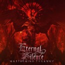 ETERNAL SILENCE - Mastermind Tyranny (Digi)