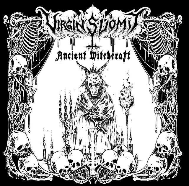 VIRGIN'S VOMIT - Ancient Witchcraft