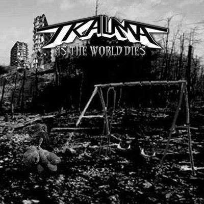 TRAUMA - As the World Dies (2019 �졼�٥�ȯ����)
