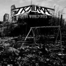 TRAUMA - As the World Dies (2019 졼٥ȯ)