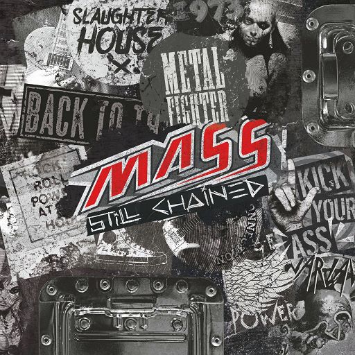 MASS - Still Chained