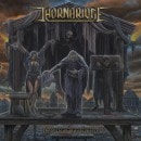THORNBRIDGE - Theatrical Masterpiece