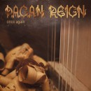 PAGAN REIGN - Once Again (Ltd. Digi, Slipcase)