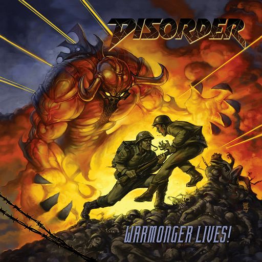DISORDER - Warmonger Lives! (Limited Edition)