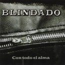 BLINDADO - Con todo el Alma
