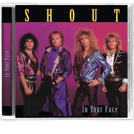 SHOUT - In Your Face (2019 Reissue) [Idle Cure]