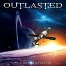 OUTLASTED - Waiting for Daybreak +2