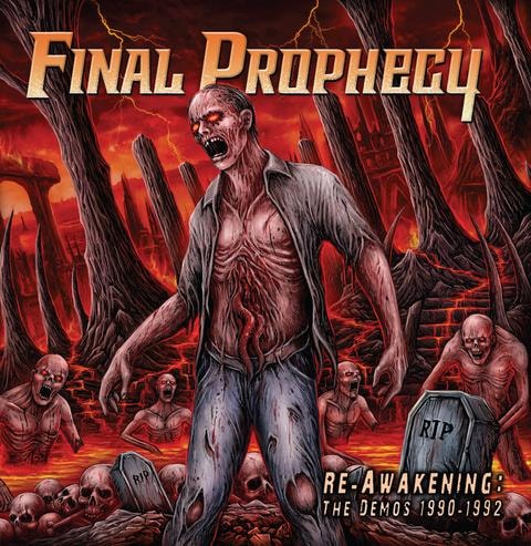 FINAL PROPHECY - Re-Awakening: The Demos 1990-1992