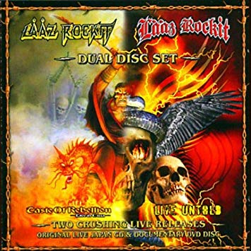 LAAZ ROCKIT - Taste of Rebellion & Live Untold (CD+DVD)