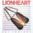 LIONHEART - Hot Tonight (2012 Remastered)