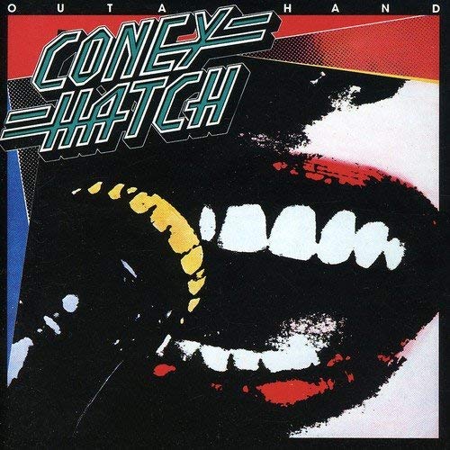 CONEY HATCH - Outa Hand +3 (CD)