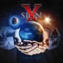 SIGN X - Like A Fire