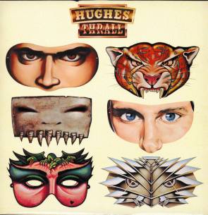 HUGHES / THRALL - Hughes / Thrall +2 (2006 Remastered)