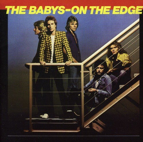 THE BABYS - On The Edge (2009 Remastered)