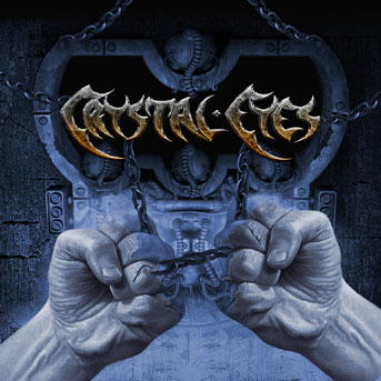 CRYSTAL EYES - Chained (2019 Reissue)