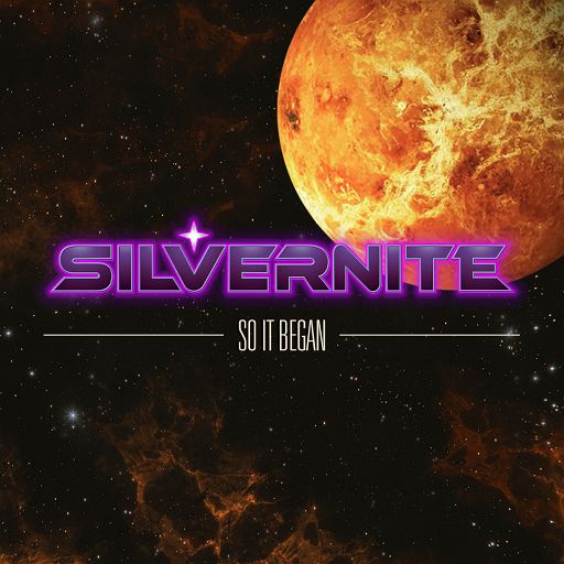 SILVERNITE - So It Began +2 (Ltd. Digi)