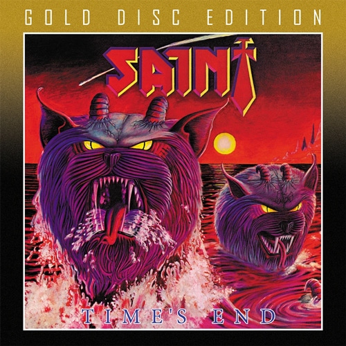 SAINT - Time's End (Gold Disc Edition)