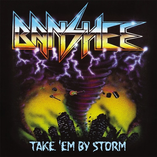 BANSHEE - Take 'em by Storm +1 (2020 Reissue)