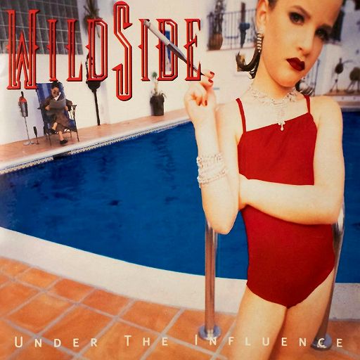 WILDSIDE-Under the influence　ワイルドサイド 帯付 WILDSIDE - Under the Influence (2020 Reissue) | ハードロック
