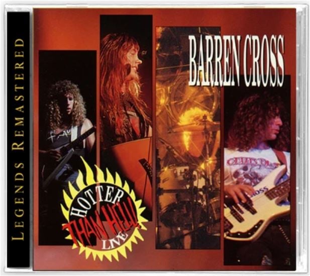 BARREN CROSS - Hotter Than Hell! Live (Legends Remastered)
