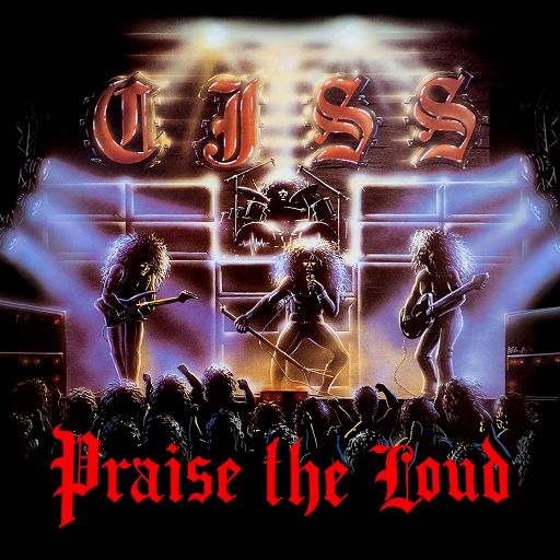 CJSS - Praise the Loud +4 (Deluxe Edition)