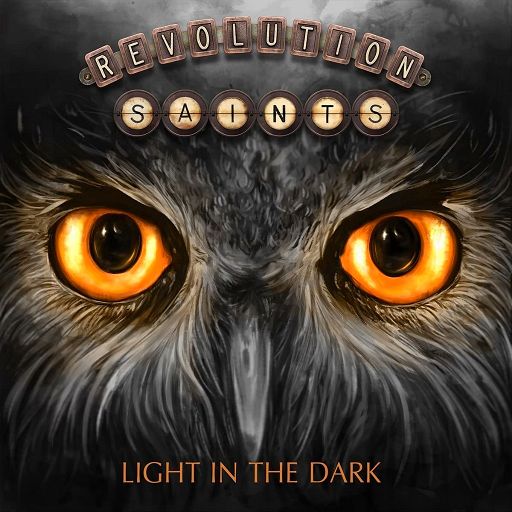 Revolution Saints ライト・イン・ザ・ダーク　メロハー REVOLUTION SAINTS - Light in the Dark | ハードロック