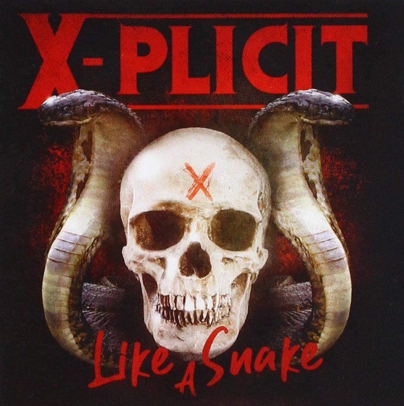 X-PLICIT - Like a Snake