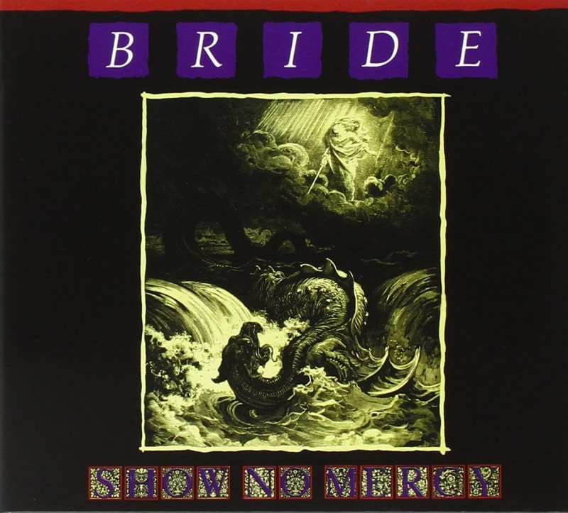 BRIDE - Show No Mercy (Digi)