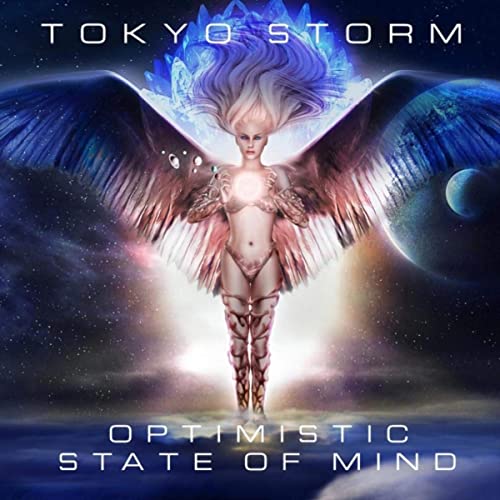 TOKYO STORM - Optimistic State of Mind (Digi)