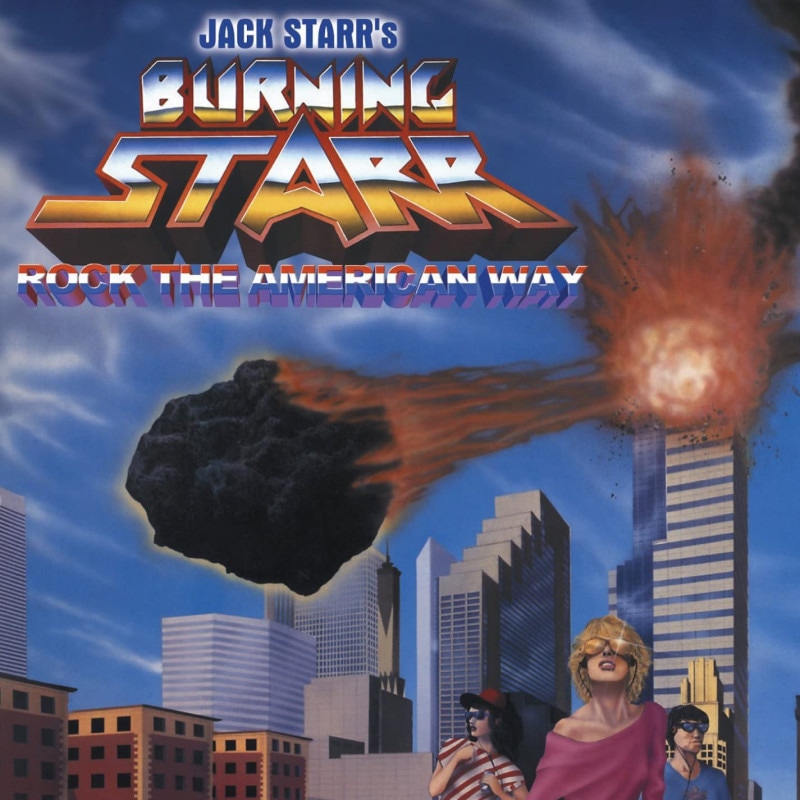 Jack Starr's BURNING STARR - Rock the American Way (CD)