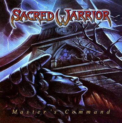 SACRED WARRIOR - Master's Command (Digi, Reissue)