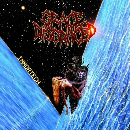 GRACE DISGRACED - Immortech